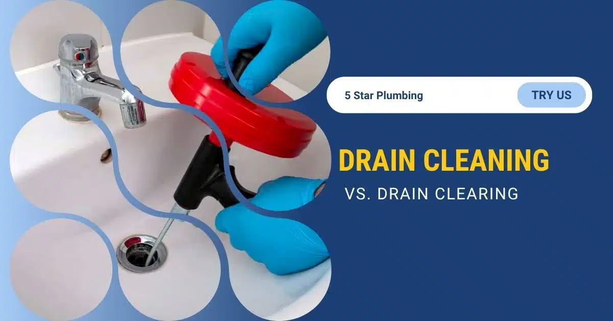 Drain Cleaning vs. Drain Clearing: Which Service Actually Saves You Money